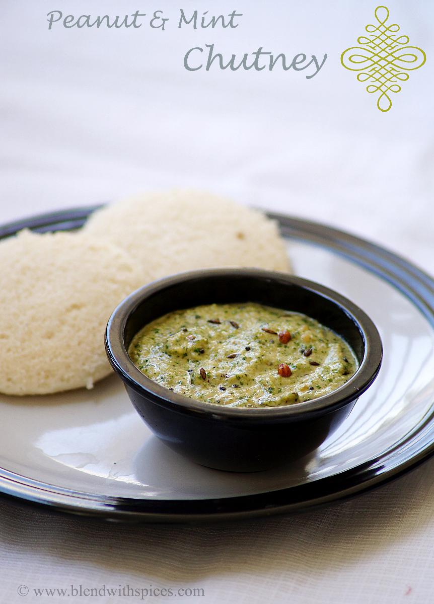 Peanut Mint Chutney Recipe for Idli / Dosa - Blend with Spices
